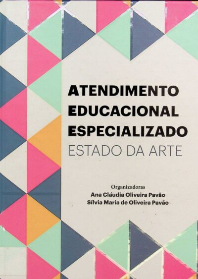 Atendimento educacional especializado: estado da arte