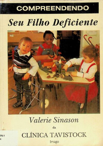 Compreendendo seu filho deficiente