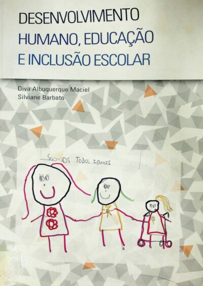 Desenvolvimento humano, educação e inclusão escolar