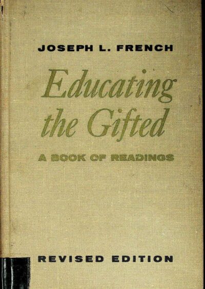Educating the gifted: a book of readings