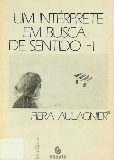 Intérprete em busca de sentido: vol. 1