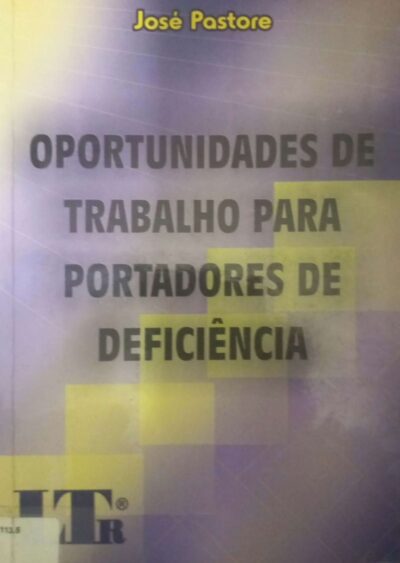 Oportunidades de trabalho para portadores de deficiência
