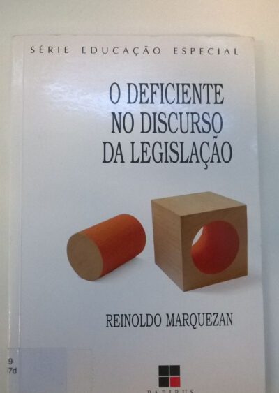 O deficiente no discurso da legislação