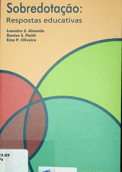 Sobredotação: respostas educativas