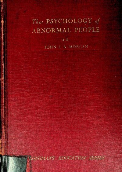 The psychology of abnormal people with educational applications