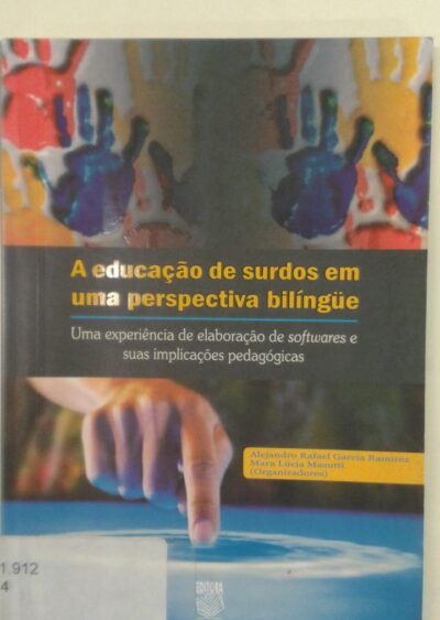 A educação de surdos em uma perspectiva bilíngüe