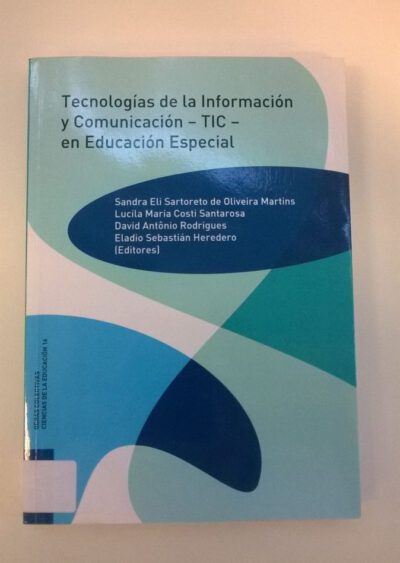 Tecnologías de la información y comunicación - TIC - en educación especial