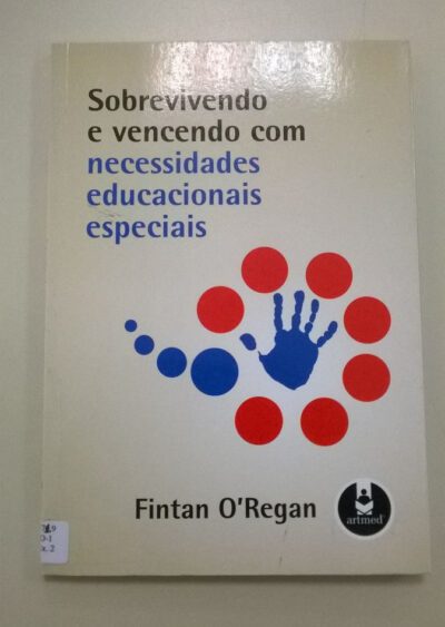 Sobrevivendo e vencendo com necessidades educacionais especiais