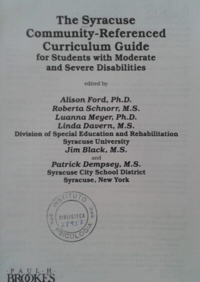 The Syracuse Community-Referenced: curriculum guide for students with moderate and severe disabilities