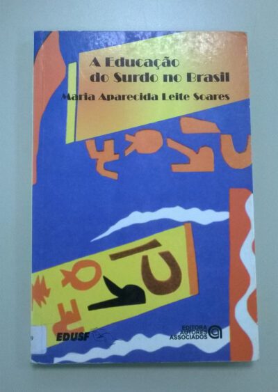 A educação do surdo no Brasil