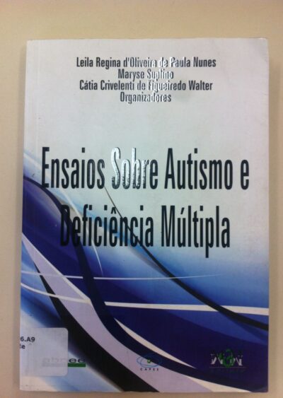 Ensaios sobre autismo e deficiência múltipla