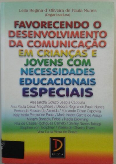 Favorecendo o desenvolvimento da comunicação em crianças e jovens com necessidades educacionais especiais