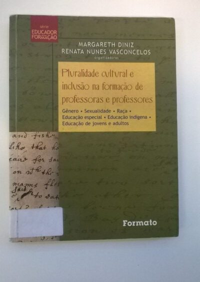 Pluralidade cultural e inclusão na formação de professoras e professores