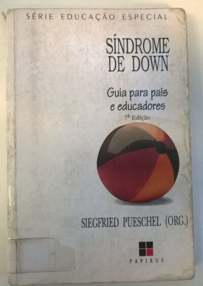 Síndrome de Down: guia para pais e educadores