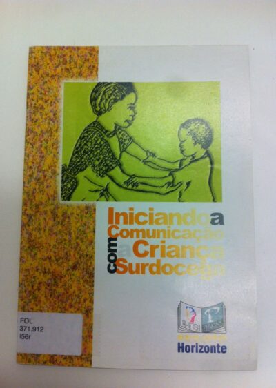 Iniciando a comunicação com a criança surdocega