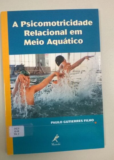 A psicomotricidade relacional em meio aquático