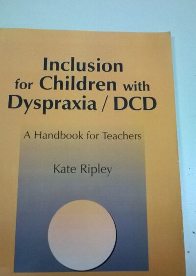 Inclusion for children with dyspraxia/DCD