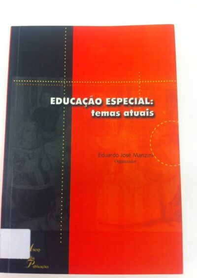 Educação especial: temas atuais