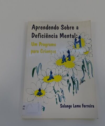 Aprendendo sobre a deficiência mental: um programa para crianças
