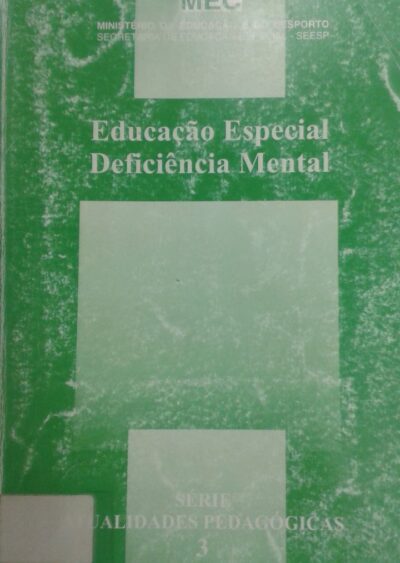 Educação especial: deficiência mental