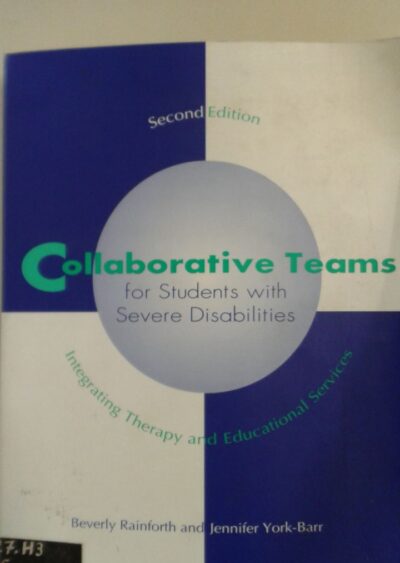 Collaborative teams for students with severe disabilities