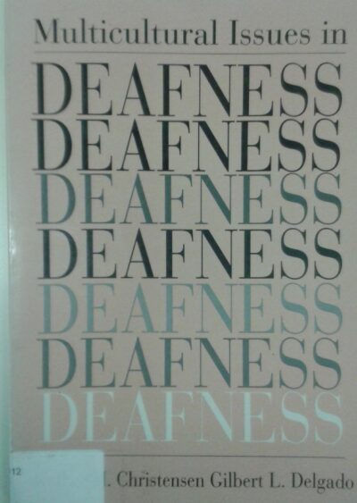 Multicultural issues in deafness