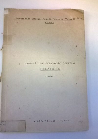 Relatório de atividades referentes à implantação do Centro de Educação Especial da Unesp