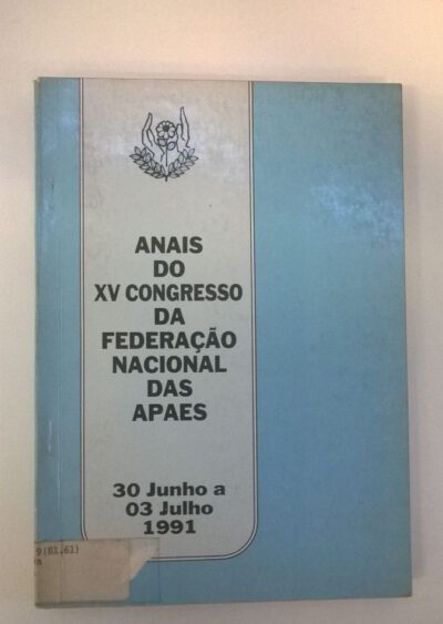 Anais do XV Congressp da Federação Nacional das Apaes