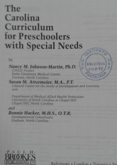 The Carolina curriculum for preschoolers with special needs