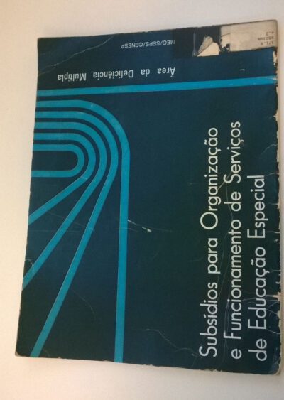 Subsídios para organização e funcionamento de serviços de educação especial: área da deficiência múltipla
