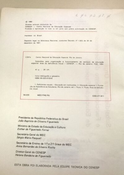 Subsídios para organização e funcionamento de serviços de educação especial: área da deficiência visual