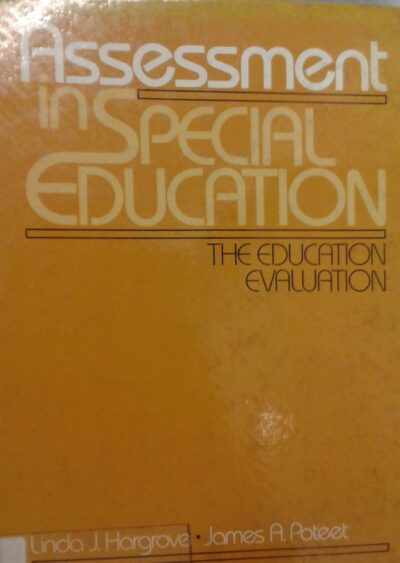Assessment in special education: the education evaluation