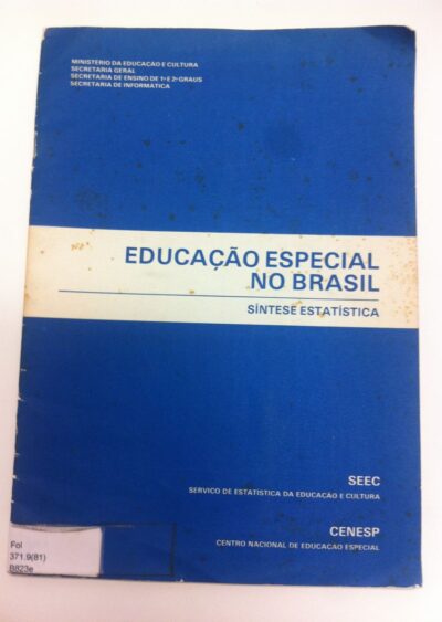 Educação especial no Brasil: síntese estatística