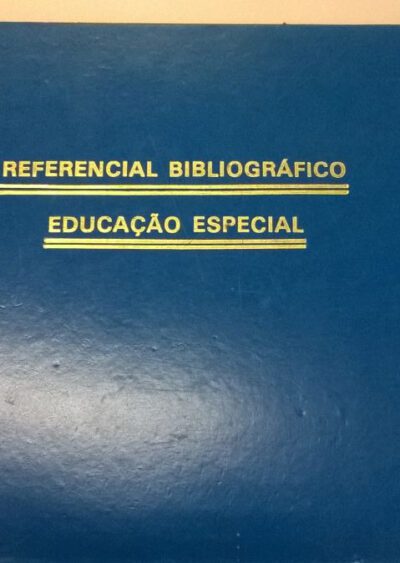 Referencial bibliográfico: educação especial