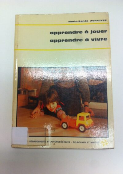 Apprendre à jouer, apprendre à vivre