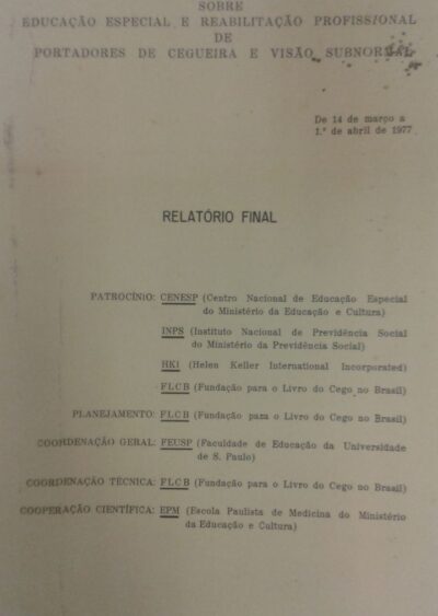 Curso de atualização sobre educação especial e reabilitação profissional de portadores de cegueira e visão subnormal