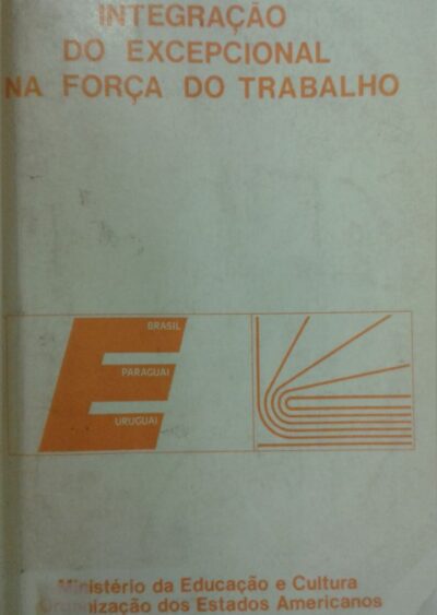 Integração do excepcional na força de trabalho