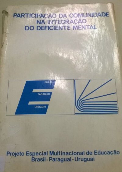 Participação da comunidade na integração do deficiente mental
