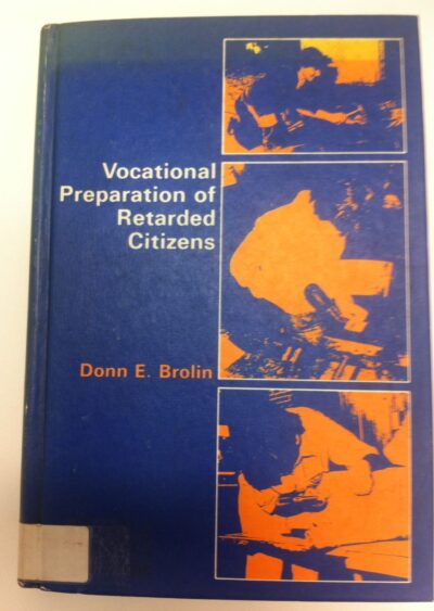 Vocational preparation of retarded citizens