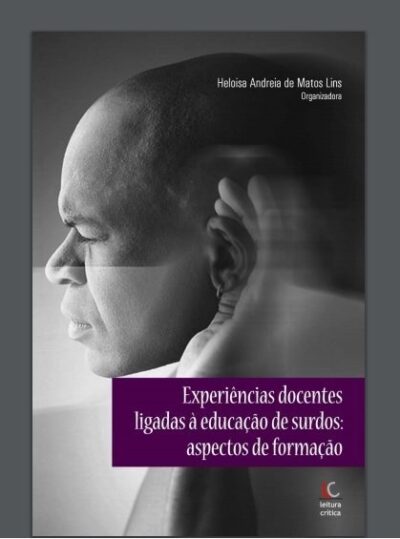 Experiências docentes ligadas a educação de surdos: aspectos de formação