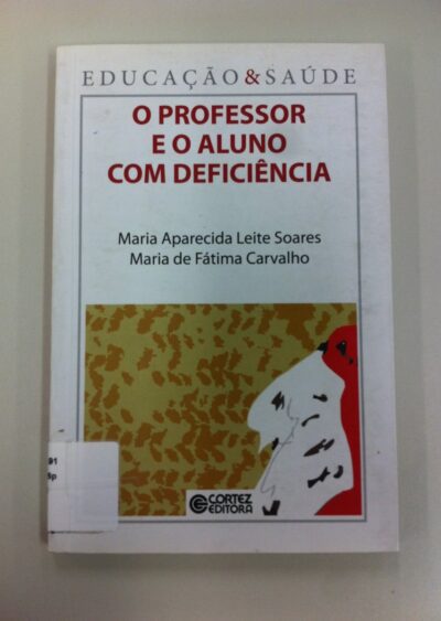 O professor e o aluno com deficiência