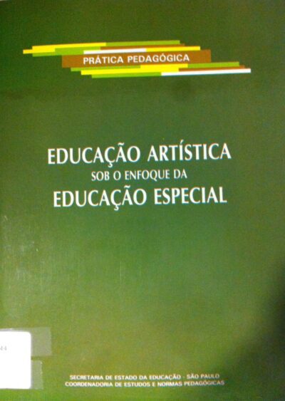 Educação artística sob o enfoque da educação especial
