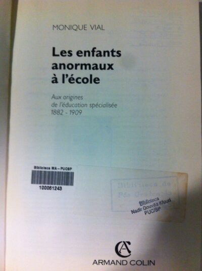 Les enfants anormaux à l'école: aux origines de l'éducation spécialisée 1882-1909 - Imagem 2