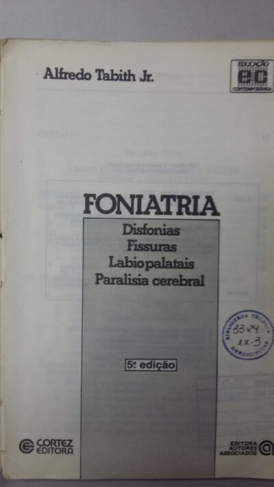 Foniatria: disfonias, fissuras labiopalatais, paralisia cerebral - Imagem 3