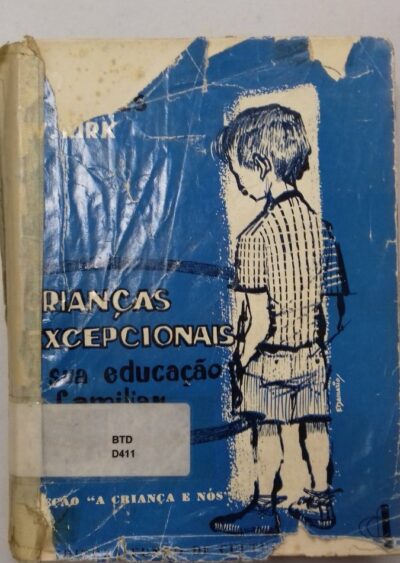 Crianças excepcionais e sua educação familiar