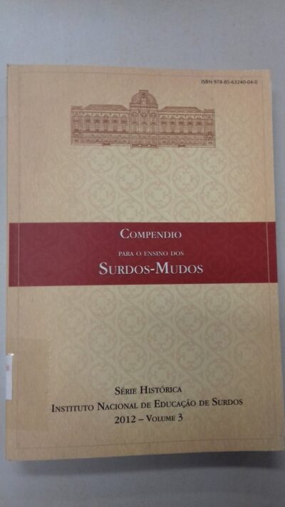 Compendio para o ensino dos surdos-mudos