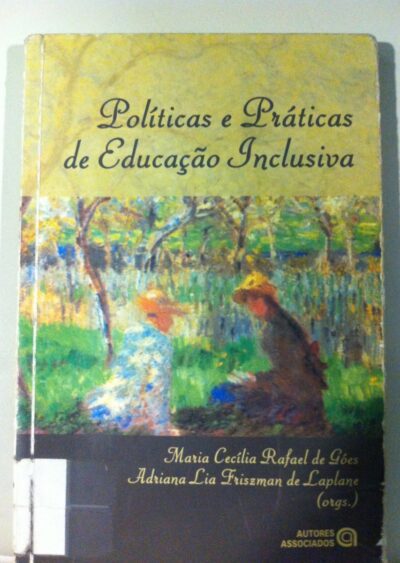 Políticas e práticas de educação inclusiva