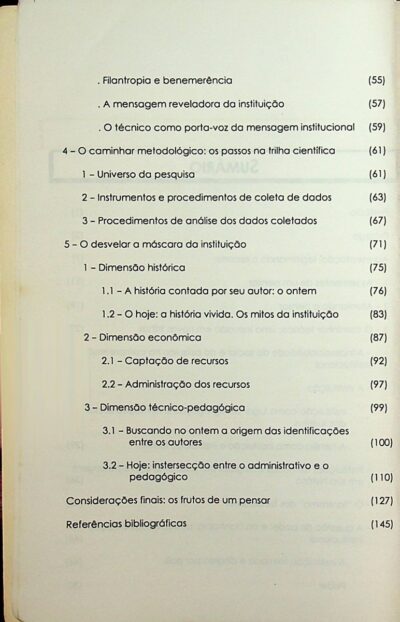 A máscara e o rosto da instituição especializada: marcas que o passado abriga e o presente esconde - Imagem 4