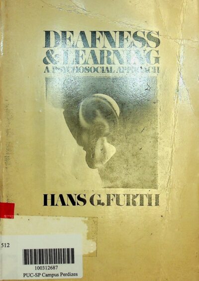 Deafness and learning: a psychosocial approach