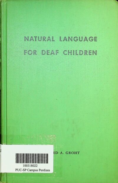 Natural language for deaf children